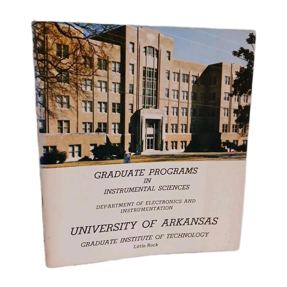 Graduate Programs In Instrumental Sciences University Of Arkansas 1974
